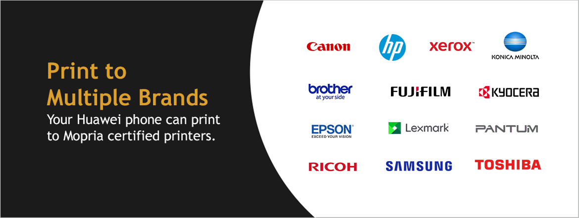Your Huawei phone and print to Mopria certified printers.